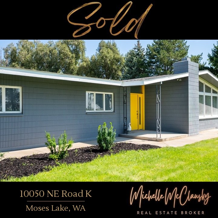 Sold: 10050 NE Road K Moses Lake, WA